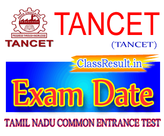 tancet Exam Date 2023 class ME, MTech, MArch, MPlan, MBA, MCA Routine