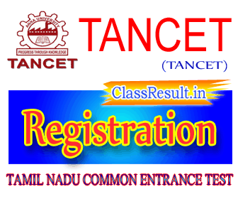 tancet Registration 2022 class ME, MTech, MArch, MPlan, MBA, MCA
